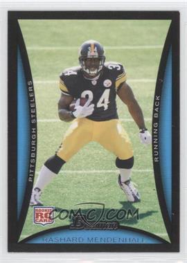 2008 Bowman - [Base] #181 - Rashard Mendenhall