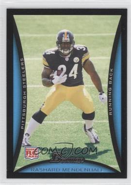 2008 Bowman - [Base] #181 - Rashard Mendenhall