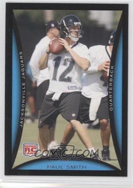 2008 Bowman - [Base] #233 - Paul Smith