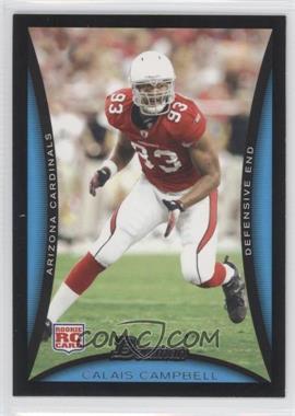 2008 Bowman - [Base] #238 - Calais Campbell