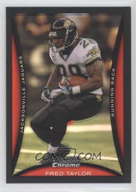 2008 Bowman Chrome - [Base] - Refractor #BC143 - Fred Taylor