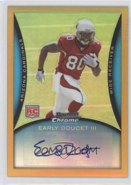 2008 Bowman Chrome - [Base] - Rookie Autographs Gold Refractor #BC96 - Early Doucet /25