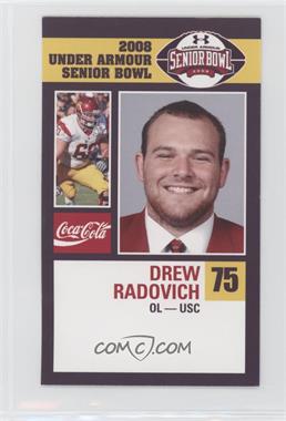 2008 Coca-Cola Under Armour Senior Bowl - [Base] #_DRRA - Drew Radovich