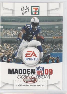 2008 Donruss 7 Eleven Madden 09 - [Base] #4 - LaDainian Tomlinson