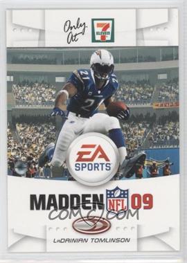 2008 Donruss 7 Eleven Madden 09 - [Base] #4 - LaDainian Tomlinson