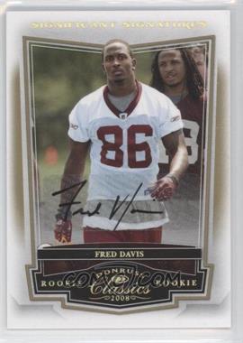 2008 Donruss Classics - [Base] - Significant Signatures Gold #185 - Fred Davis /125