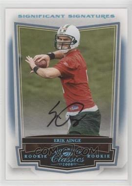 2008 Donruss Classics - [Base] - Significant Signatures Platinum #170 - Erik Ainge /25