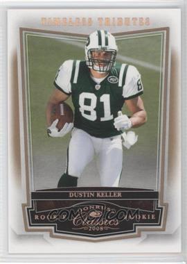 2008 Donruss Classics - [Base] - Timeless Tributes Bronze #183 - Dustin Keller /250