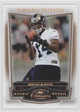 2008 Donruss Classics - [Base] - Timeless Tributes Bronze #243 - Keenan Burton /250