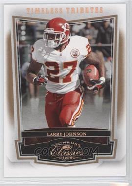 2008 Donruss Classics - [Base] - Timeless Tributes Bronze #49 - Larry Johnson /250