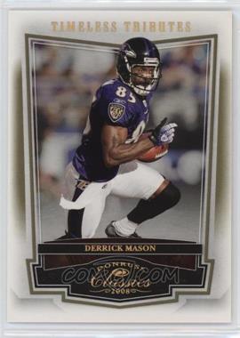 2008 Donruss Classics - [Base] - Timeless Tributes Gold #9 - Derrick Mason /50