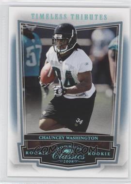 2008 Donruss Classics - [Base] - Timeless Tributes Platinum #226 - Chauncey Washington /25