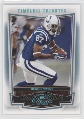 2008 Donruss Classics - [Base] - Timeless Tributes Platinum #43 - Reggie Wayne /25