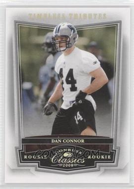 2008 Donruss Classics - [Base] - Timeless Tributes Silver #160 - Dan Connor /100