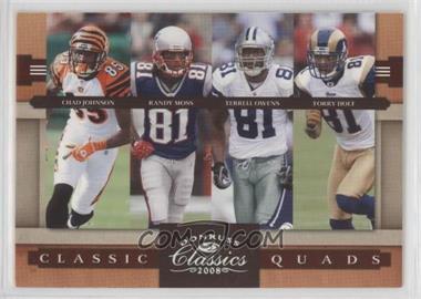 2008 Donruss Classics - Classic Quads - Silver #CQ-3 - Chad Johnson, Randy Moss, Terrell Owens, Torry Holt /250