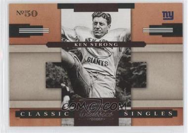 2008 Donruss Classics - Classic Singles #CS-11 - Ken Strong /1000