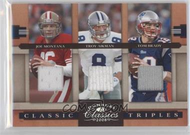 2008 Donruss Classics - Classic Triples - Jerseys #CT-10 - Joe Montana, Troy Aikman, Tom Brady /250