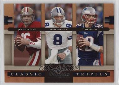 2008 Donruss Classics - Classic Triples #CT-10 - Joe Montana, Troy Aikman, Tom Brady /1000