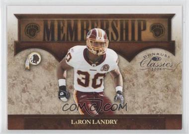 2008 Donruss Classics - Membership #M-15 - LaRon Landry /1000