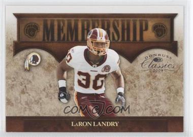 2008 Donruss Classics - Membership #M-15 - LaRon Landry /1000
