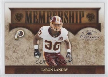 2008 Donruss Classics - Membership #M-15 - LaRon Landry /1000