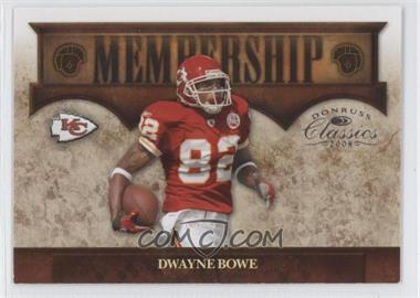 2008 Donruss Classics - Membership #M-3 - Dwayne Bowe /1000