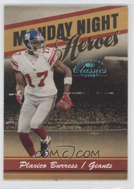 2008 Donruss Classics - Monday Night Heroes - Platinum #MNH-12 - Plaxico Burress /25