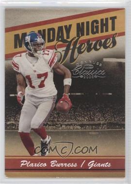 2008 Donruss Classics - Monday Night Heroes #MNH-12 - Plaxico Burress /1000