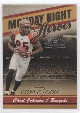 2008 Donruss Classics - Monday Night Heroes #MNH-2 - Chad Johnson /1000