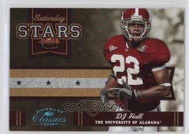 2008 Donruss Classics - Saturday Stars - Platinum #SS-12 - DJ Hall /25