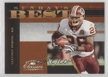 2008 Donruss Classics - Sunday's Best - Silver #SB-23 - Clinton Portis /250