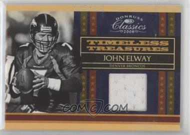 2008 Donruss Classics - Timeless Treasures - Jerseys #TT-9 - John Elway /250
