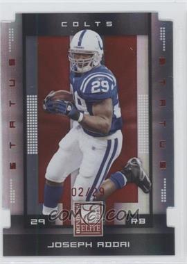 2008 Donruss Elite - [Base] - Status Die-Cut #44 - Joseph Addai /29