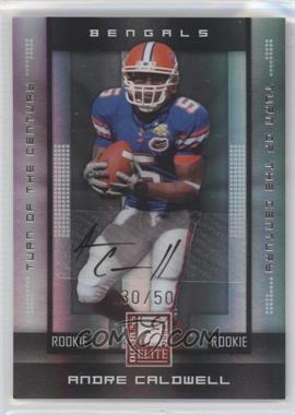 2008 Donruss Elite - [Base] - Turn of the Century Autographs #152 - Rookie - Andre Caldwell /50