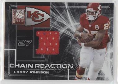 2008 Donruss Elite - Chain Reaction - Jerseys #CR-23 - Larry Johnson /199