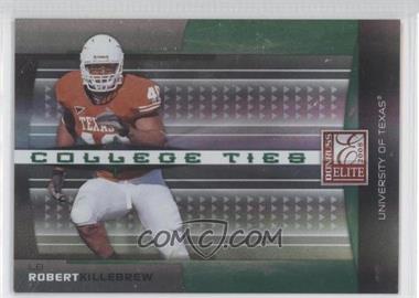 2008 Donruss Elite - College Ties - Green #CT-15 - Robert Killebrew /800