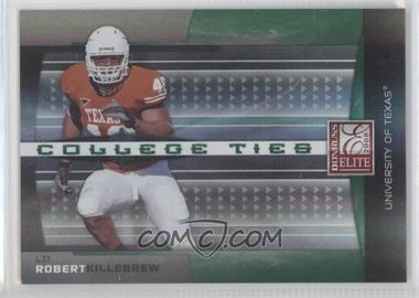 2008 Donruss Elite - College Ties - Green #CT-15 - Robert Killebrew /800