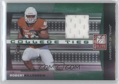 2008 Donruss Elite - College Ties - Jerseys #CT-15 - Robert Killebrew /150