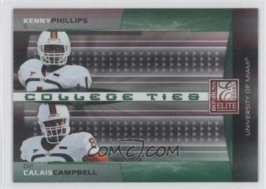 2008 Donruss Elite - College Ties Combos - Green #CTC-8 - Kenny Phillips, Calais Campbell /800