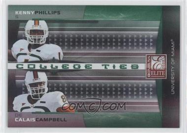 2008 Donruss Elite - College Ties Combos - Green #CTC-8 - Kenny Phillips, Calais Campbell /800