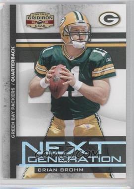 2008 Donruss Gridiron Gear - Next Generation - Silver #NG-31 - Brian Brohm /250