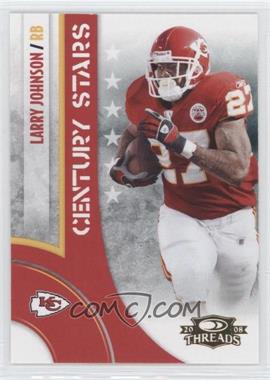 2008 Donruss Threads - Century Stars #CS-8 - Larry Johnson