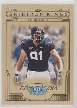 2008 Donruss Threads - College Gridiron Kings - Platinum #CGK-7 - Chris Long /25