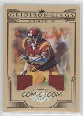 2008 Donruss Threads - College Gridiron Kings - Signature Materials #CGK-31 - Sedrick Ellis /30