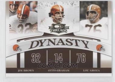 2008 Donruss Threads - Dynasty #D-9 - Jim Brown, Otto Graham, Lou Groza