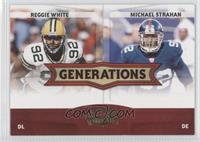 Reggie White, Michael Strahan