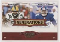 Reggie White, Michael Strahan