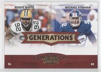 Reggie White, Michael Strahan