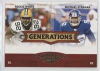 Reggie White, Michael Strahan