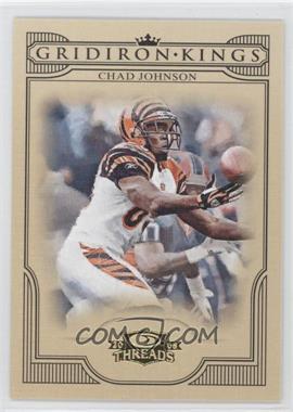 2008 Donruss Threads - Pro Gridiron Kings #PGK-1 - Chad Johnson